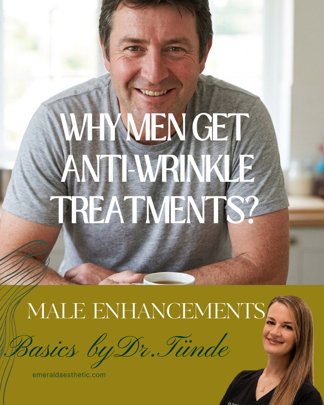 Why Men Get Anti-Wrinkle Treatment: The Modern Guide to Male Enhancements